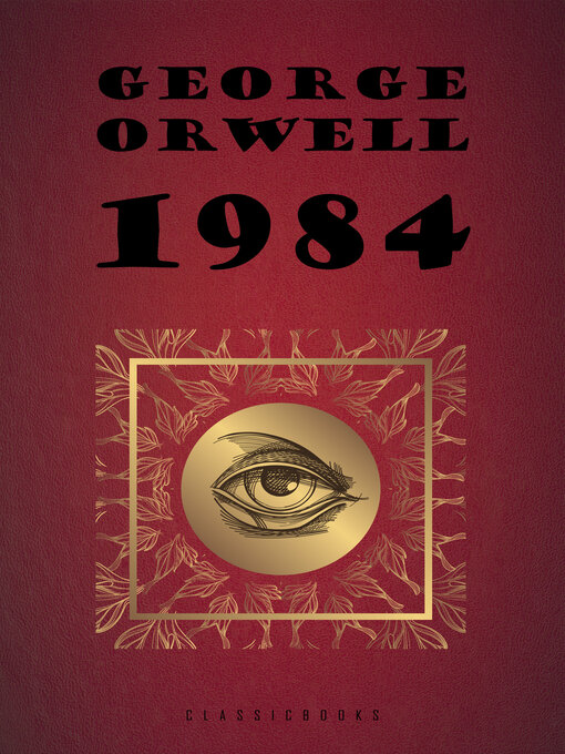 Title details for 1984 by George Orwell - Wait list